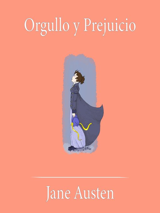 Title details for Orgullo y Prejuicio by Jane Austen - Available